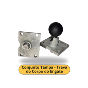 Conjunto Tampa - Trava do Corpo do Engate